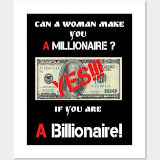 Can a woman make you a millionaire? Posters and Art